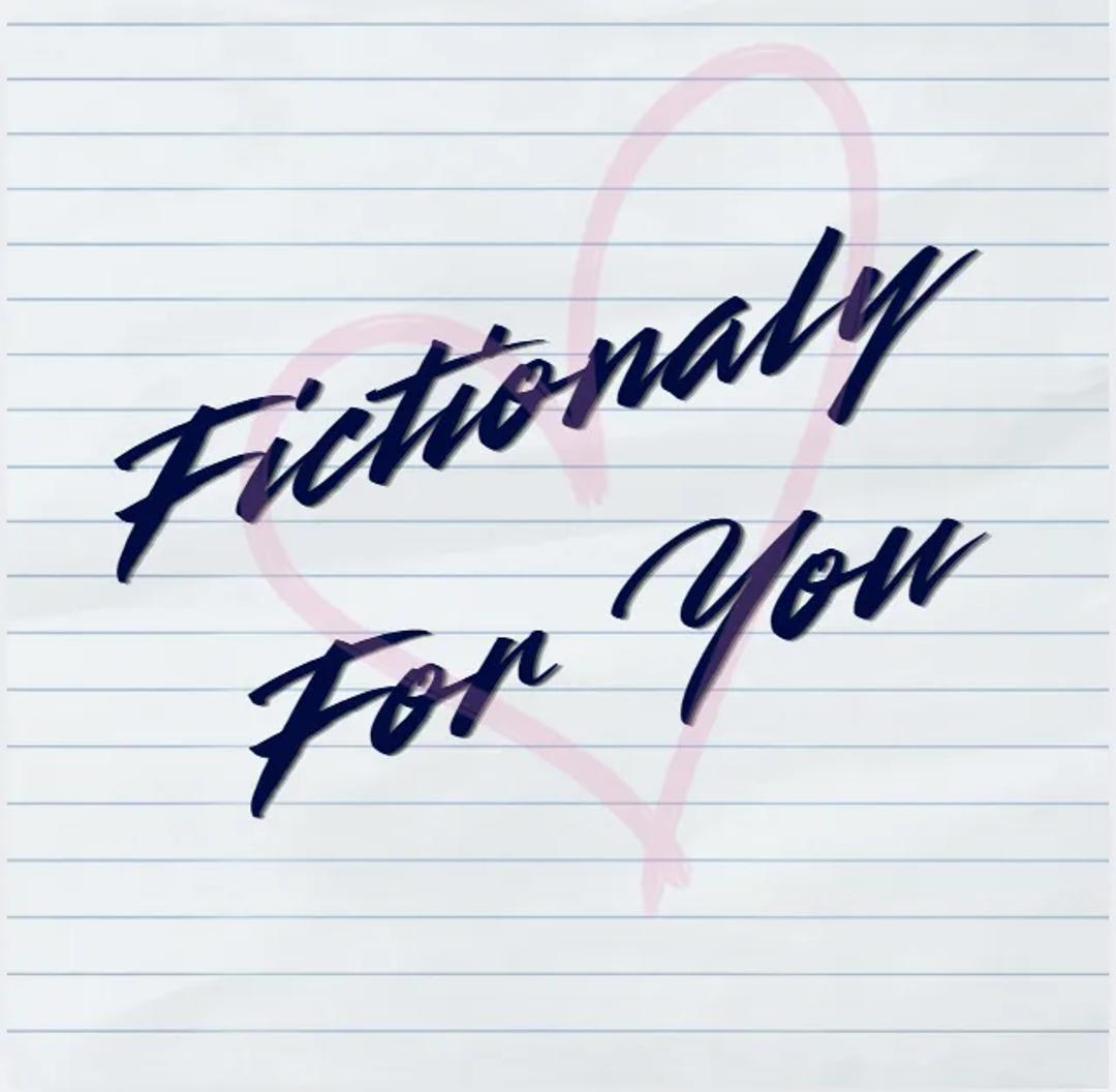 Fictionally For You — image 2