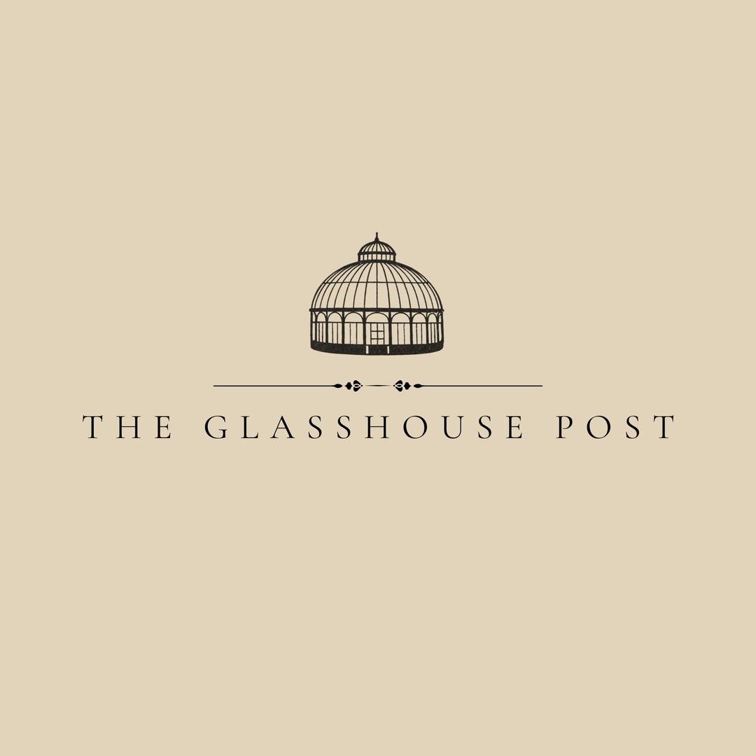 The Glasshouse Post