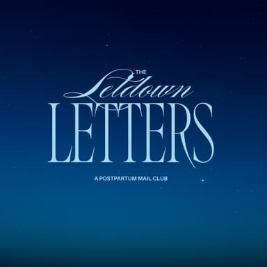 The Letdown Letters